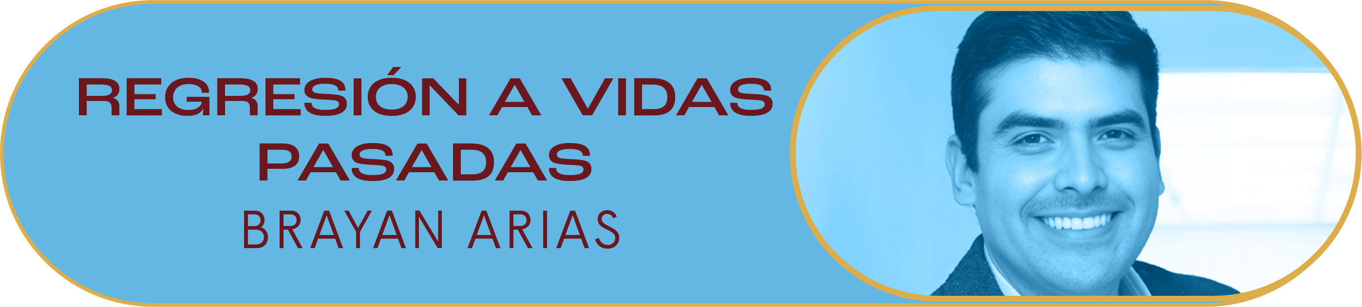 Regresión a vidas pasadas con Brayan Arias